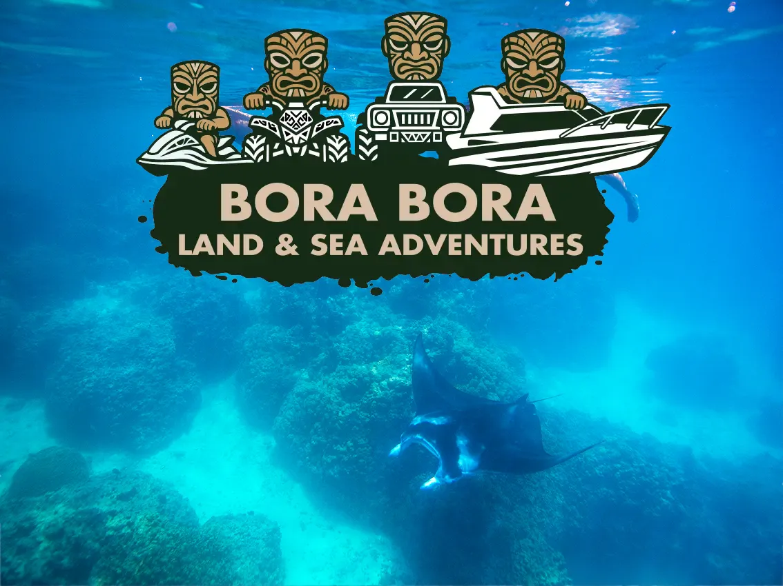 Land and Sea Bora Bora, votre portail pour toutes les aventures